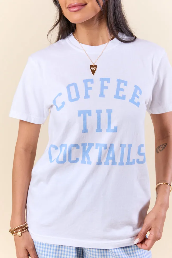 Temperature Control Fabric Coffee Til Cocktails White Graphic Tee