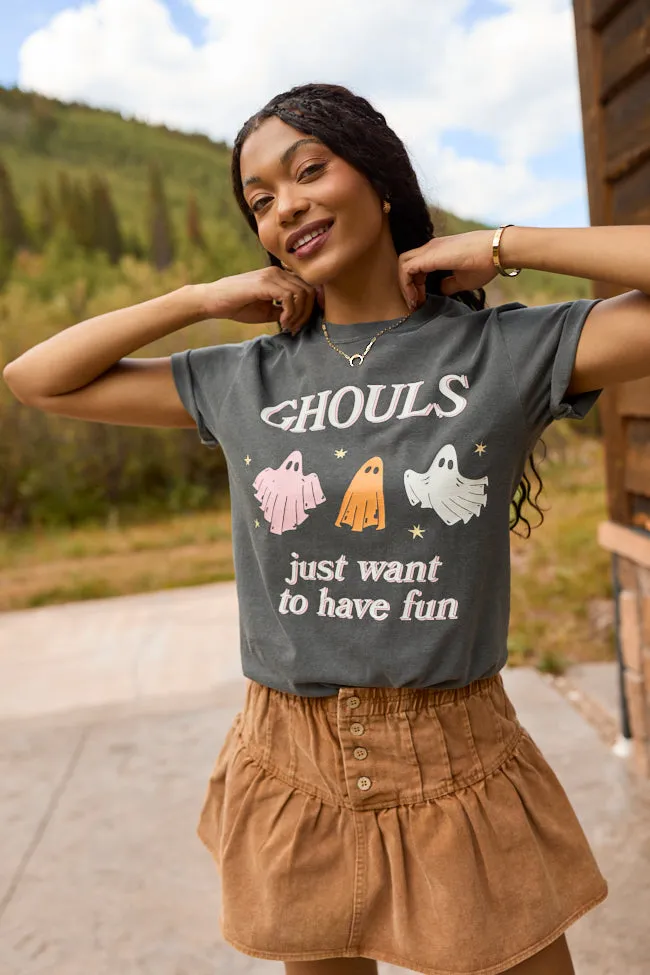Weekend Style Cozy and Soft Ghouls Just Want To Have Fun Dark Grey Graphic Tee SALE