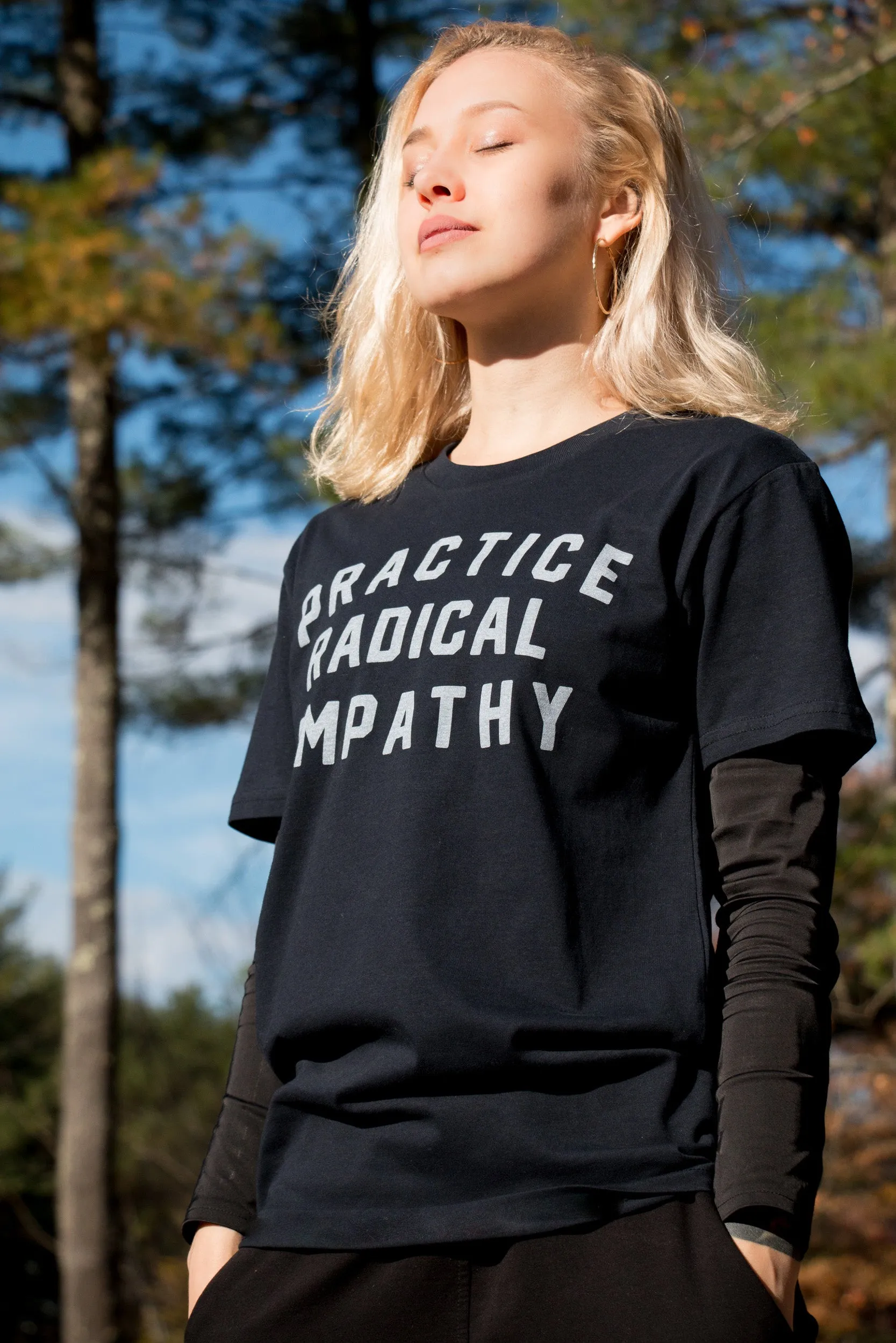 Perfect for Workouts Practice Radical Empathy Tee