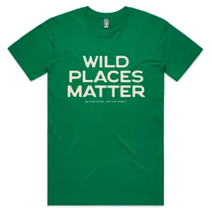 Wild Places Matter Tee Flexible Comfort