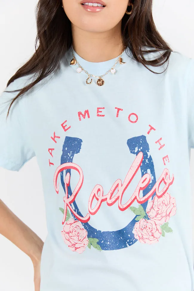 Wrinkle Resistant Cloth Take Me To The Rodeo Light Blue Graphic Tee